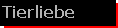 Tierliebe