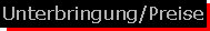 Unterbringung Preise
